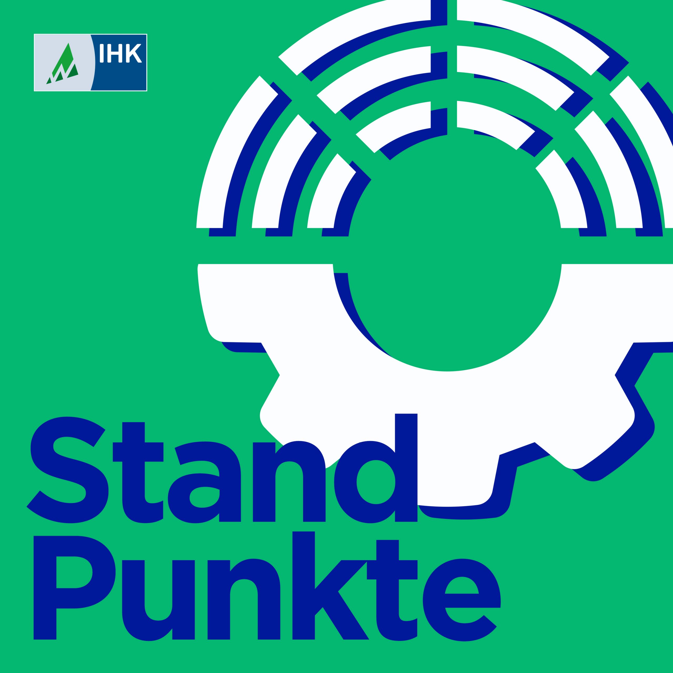 Cover des Podcasts „Standpunkte – der Wirtschaftspodcast der IHK Nordschwarzwald“